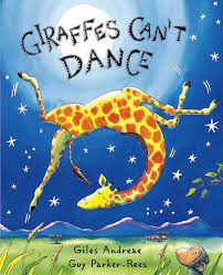 Giraffes Can't Dance Book Cover